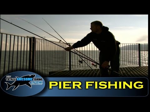 Pier fishing tips for Beginners (Part 1) — The Totally Awesome Fishing Show